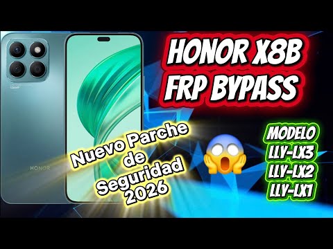 🔐 Honor x8b FRP Bypass 2026/ Metodo Nuevo y Funcional #frp #unlock #desbloqueo 