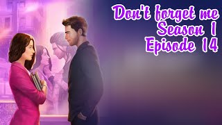 Dont Forget Me S1 Ep 14 Gameplay Journeys Interactive Series
