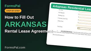 How to Fill Out an Arkansas Rental Lease Agreement (Step by Step)