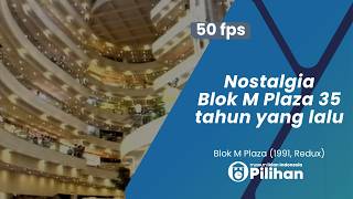 Iklan Blok M Plaza (1991) [50 fps]