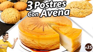 3 RECETAS de POSTRES con AVENA DELICIOSOS 