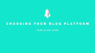 How To Pick The Best Blog Platform