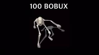 When you have 100 bobux