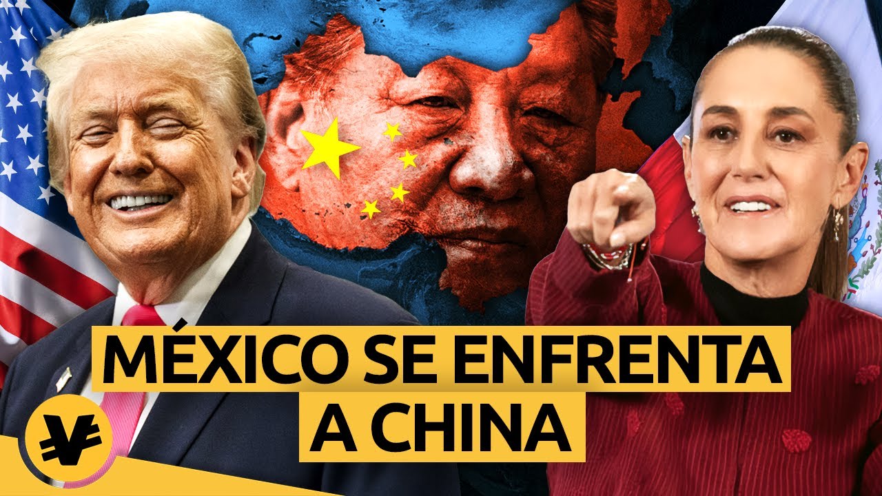 MÉXICO declara la GUERRA COMERCIAL a CHINA: ¿Suicidio Económico o Plan Maestro?- VisualEconomik