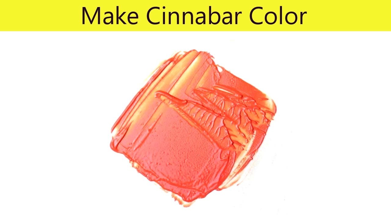 How To Make Cinnabar Color | Easy Secret Trick - YouTube