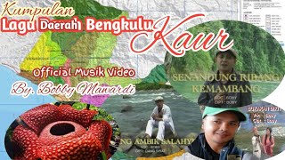 Download Lagu Lagu Daerah Bengkulu - Kaur (official Musik Video) by Bobby Mawardi MP3