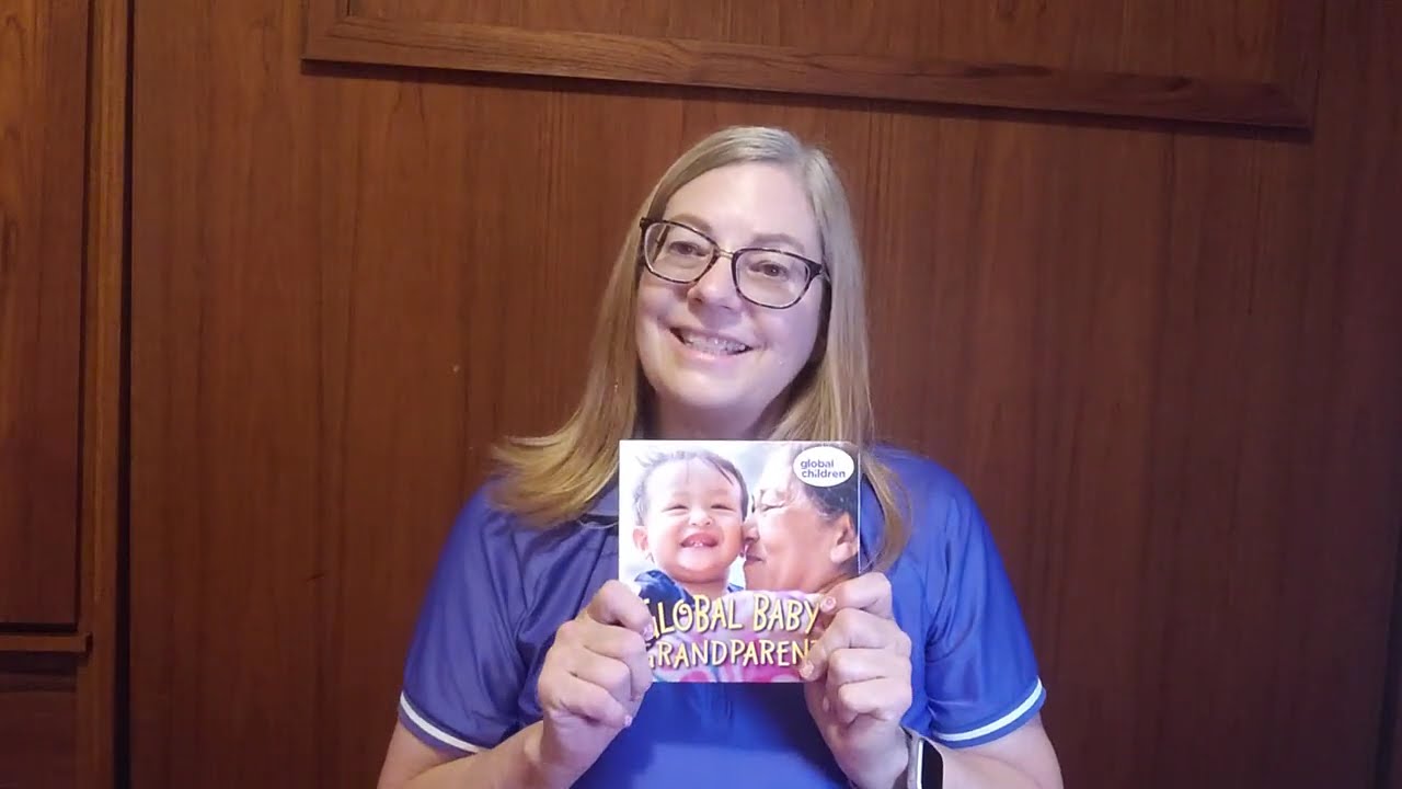 Global Baby Grandparents - Read Aloud