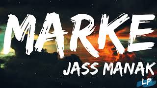 Marke : Jass Manak (Lyrics) GURI | Lover Movie Releasing 1st July | Geet MP3 | Lyrical punjab | Thumb