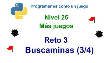 Python - Nivel 25 - Reto 3 - Buscaminas (3/4) - Poniendo las pistas
