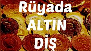 Rüyada Altin Di̇ş Görmek