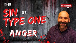 Enneagram: The Sin of Type 1: Anger