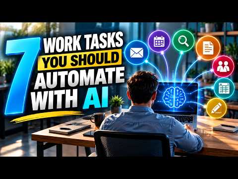 7 Work Tasks You Should Automate With AI