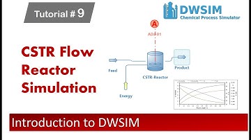 Simulation of CSTR Reactor in DWSIM | Reactor Volume Comparison for CSTR and PFR Reactor