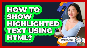 How To Show Highlighted Text Using HTML?