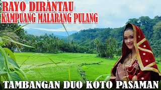 Download lagu [LAGU MINANG RAYO DIRANTAU] PERJALANAN TAMBANGAN - ANDILAN DUO KOTO PASAMAN