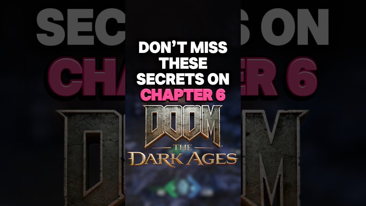 Every Secret and Collectible (Chapter 6) - DOOM: The Dark Ages