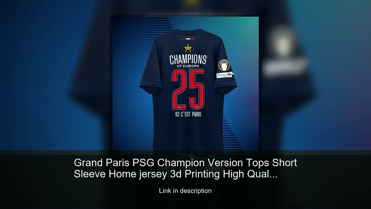 Grand Paris PSG Champion Version Tops Short Sleeve Home jersey 3d Printing High Quality Dry Qui