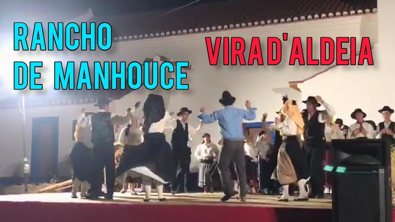 Rancho de Manhouce, Vira d'aldeia