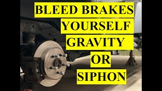 Save Money And Learn How To  Bleed Brakes by Yourself on Any Vehicle - By Gravity or Vacuum Pump