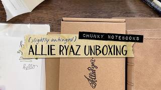 Allie Ryaz Chunky Notebooks Unboxing