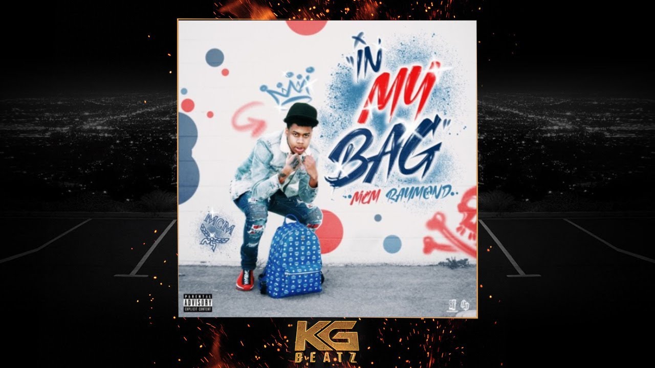 MCM Raymond - In My Bag [Prod. By J Boogin] [New 2020]