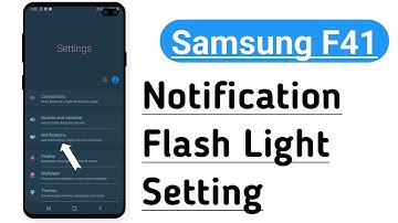 Samsung F41 Notification Flash Ligh Setting