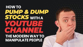 How to Pump and Dump Penny Stocks with a YouTube Channel