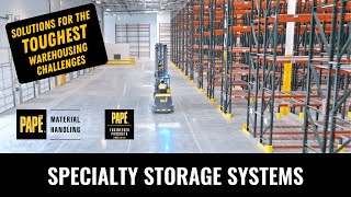 Specialty Solutions For Your Warehousing Challenges