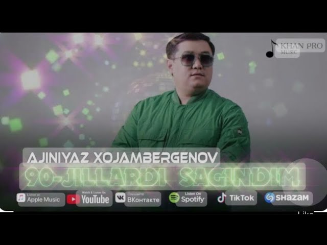 AJINIYAZ XOJAMBERGENOV 90-Jillardi sagindim