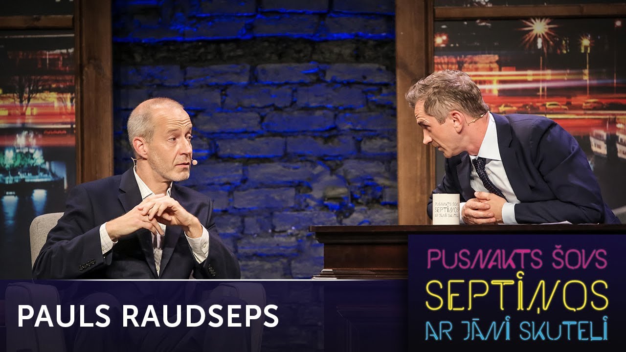 Pusnakts šovs septiņos - Pauls Raudseps | S05E03