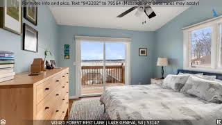 Priced at $1,495,000 - W2481 Forest Rest Lane, Lake Geneva, WI 53147