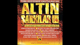 Altın Şarkılar 14 ‐ Her Gece Yolarda Gözledim Seni