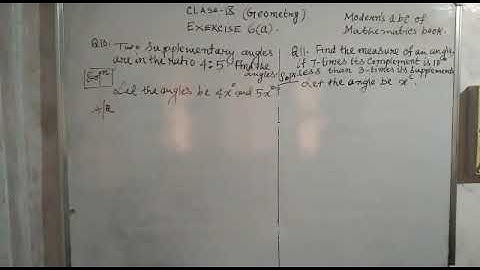 Sums on complementary and Supplementary angles.Class 9,Exercise 6(a)Q.no. 10,11.