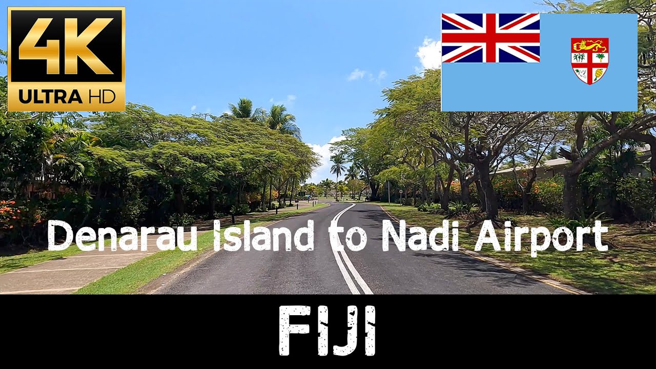 FIJI - Denarau Island to Nadi Airport, Viti Levu -  4K
