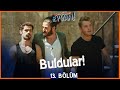 Çavi ve Zola&#39;yı buldular! - Gençliğim Eyvah 13. Bölüm