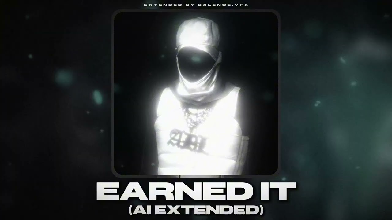Yeat - EARNED IT (AI EXTENDED)