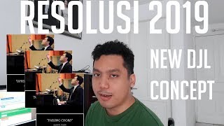 Resolusi 2019, New DJL Concept! screenshot 1