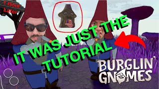 The DUMBEST Burglaring Gnomes Gameplay You'll EVER Watch (FT. @GBC_HellRose )