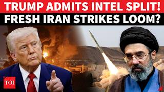 'TWO DIFFERENT INTEL REPORTS!' Trump Drops Iran Intelligence Bombshell Amid Fresh Strike Threats