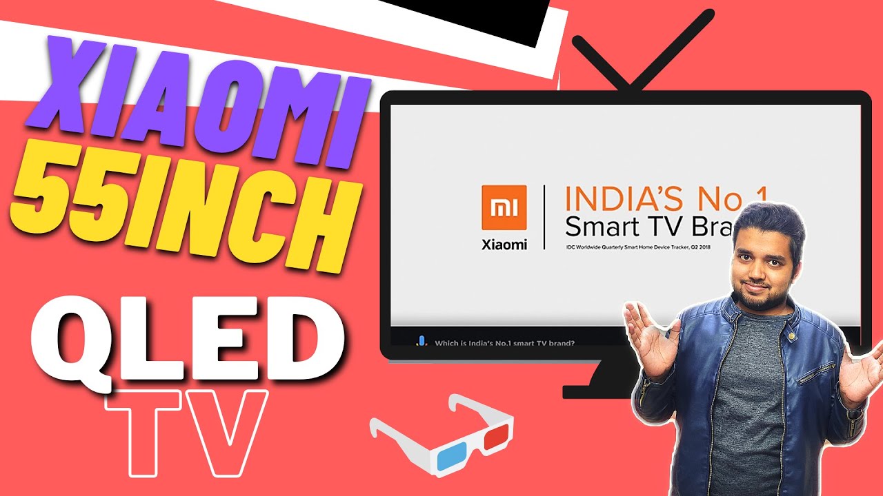 Xiaomi Mi QLed TV 55in Vs OnePlus Q1 | QLED Vs OLED Vs LCD