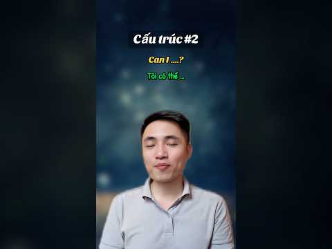 50 cấu trúc tiếng anh thông dụng nhất | cấu trúc #2