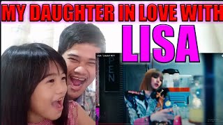 FILIPINO FATHER AND DAUGHTER REACTS TO LISA - 'LALISA' MV