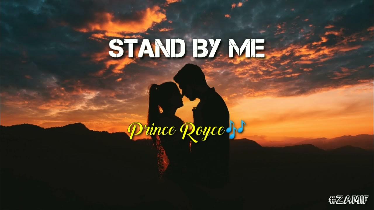 Stand By Me Prince Royce Lyrics English STAND BY ME _ Prince Royce - YouTube