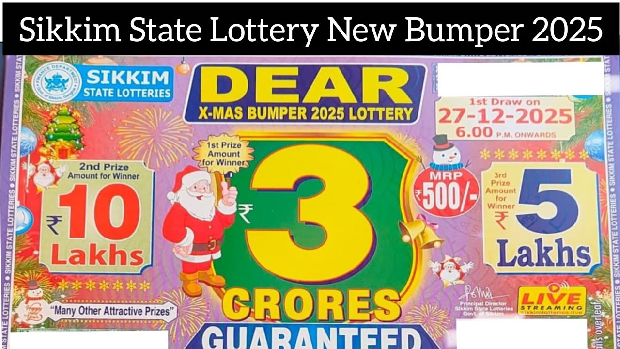 Sikkim State Dear Xmas Bumper 2025 Lottery | Sikkim State Lottery | Dear X-mas Bumper 2025 Lottery 