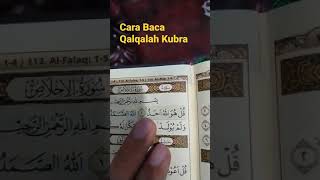 How to Read Tajweed Qalqalah Kubra Surah Al Ikhlas