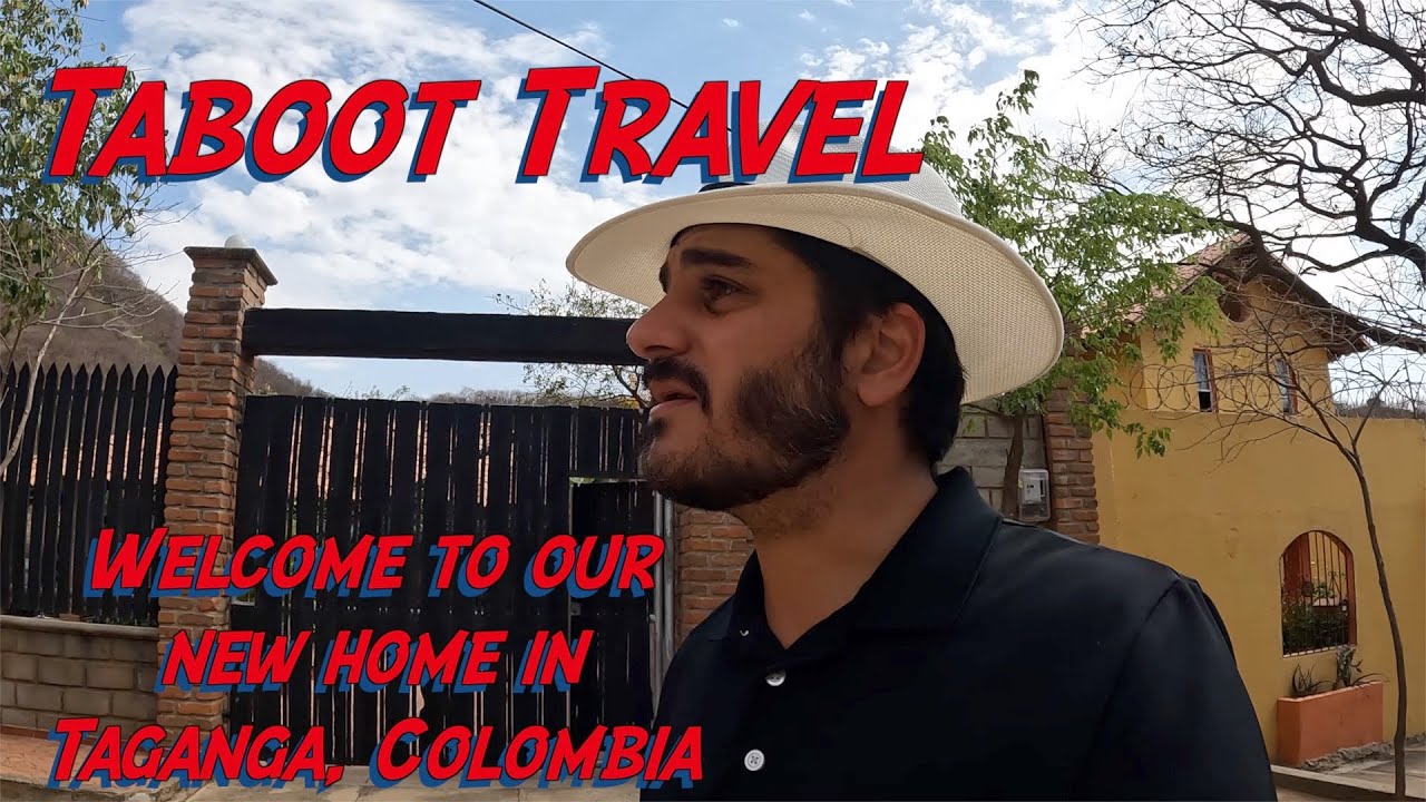 Taboot Travel: Welcome to Our New Home in Taganga, Colombia