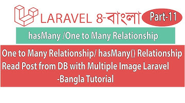 One to Many || hasMany() Relationship || Read Post from Database with Multiple Image || Laravel 8