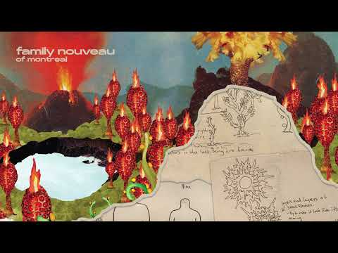 of Montreal - Family Nouveau [OFFICIAL AUDIO]