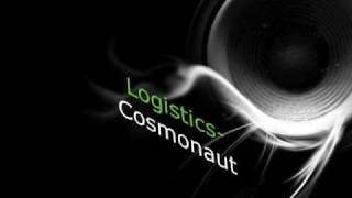Logistics- Cosmonaut