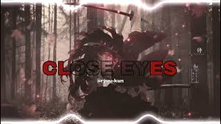 Close Eyes - Dvrst. Edit Audio